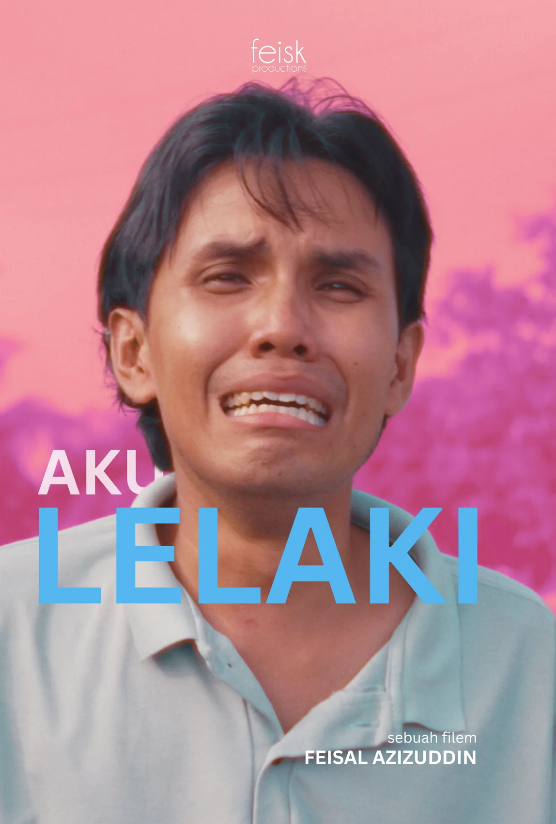Aku Lelaki / I’m a Man official poster